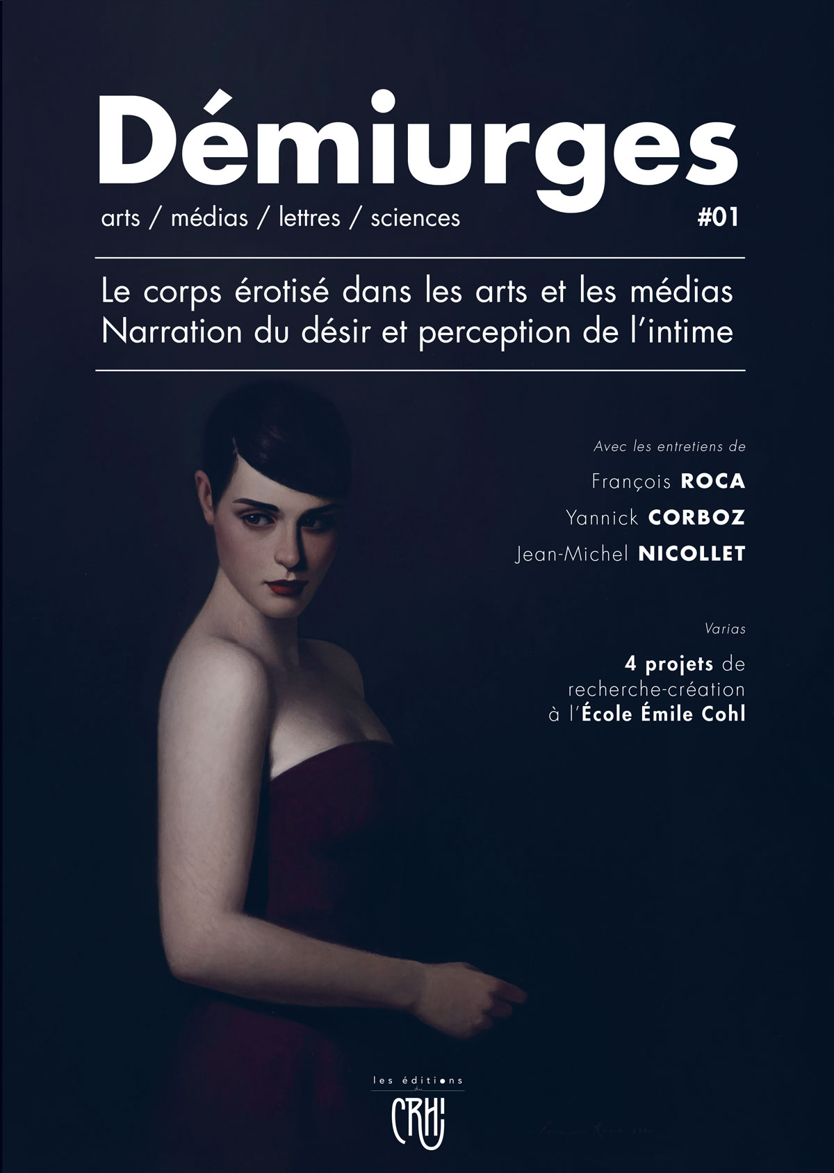 « Démiurges » : une nouvelle revue scientifique sur les arts et médias